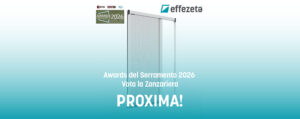 zanzariera proxima awards del serramento 2026 effezeta